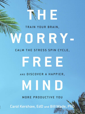 cover image of The Worry-Free Mind